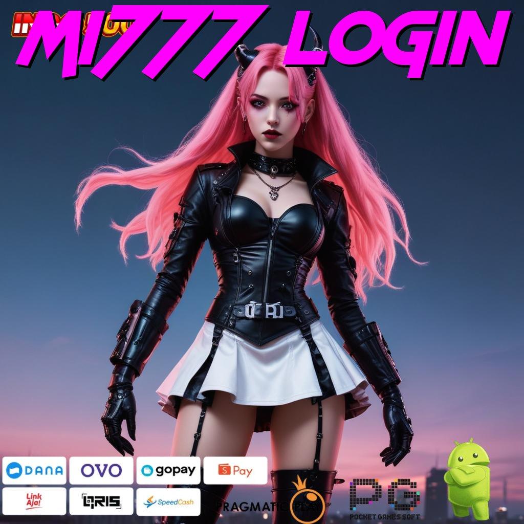 MI777 LOGIN Tinggi Depo Pemasukan Yang Berkelanjutan