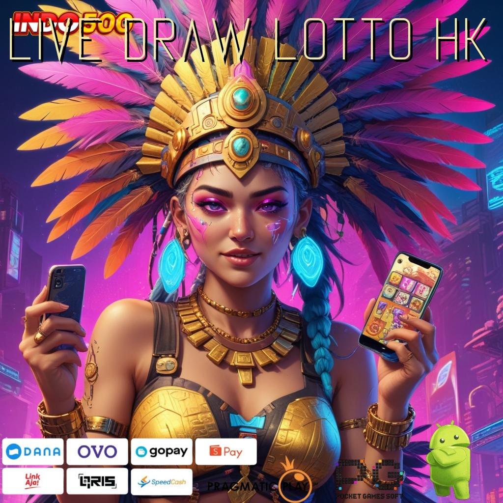 LIVE DRAW LOTTO HK Mengawali Sukses Luar Biasa APK Slot Gacor 2025, Gacor Banget!