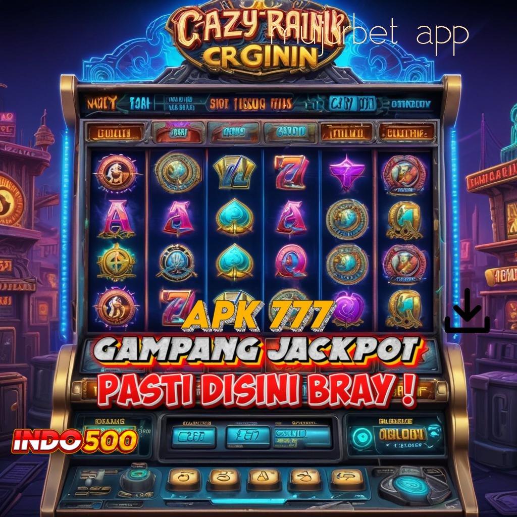 MUJURBET APP ↪ Akun Mudah Slot Game Tanpa Pembayaran Awal Apk