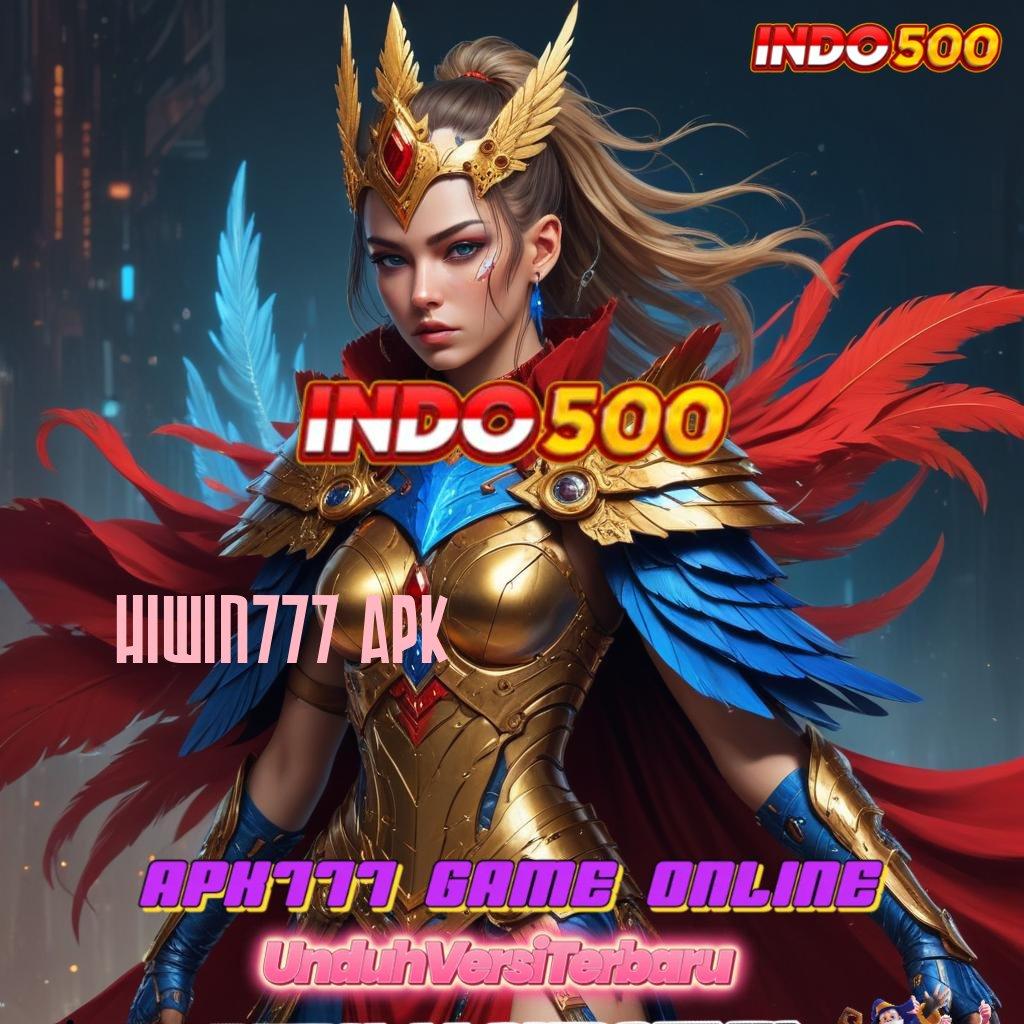 HIWIN777 APK ➽ Event Tanpa Stop Kesempatan Besar untuk Juara