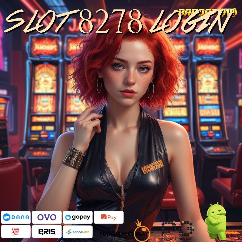 SLOT 8278 LOGIN , selalu berinovasi