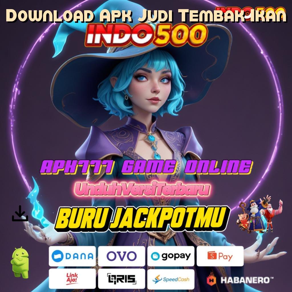 Download Apk Judi Tembak Ikan