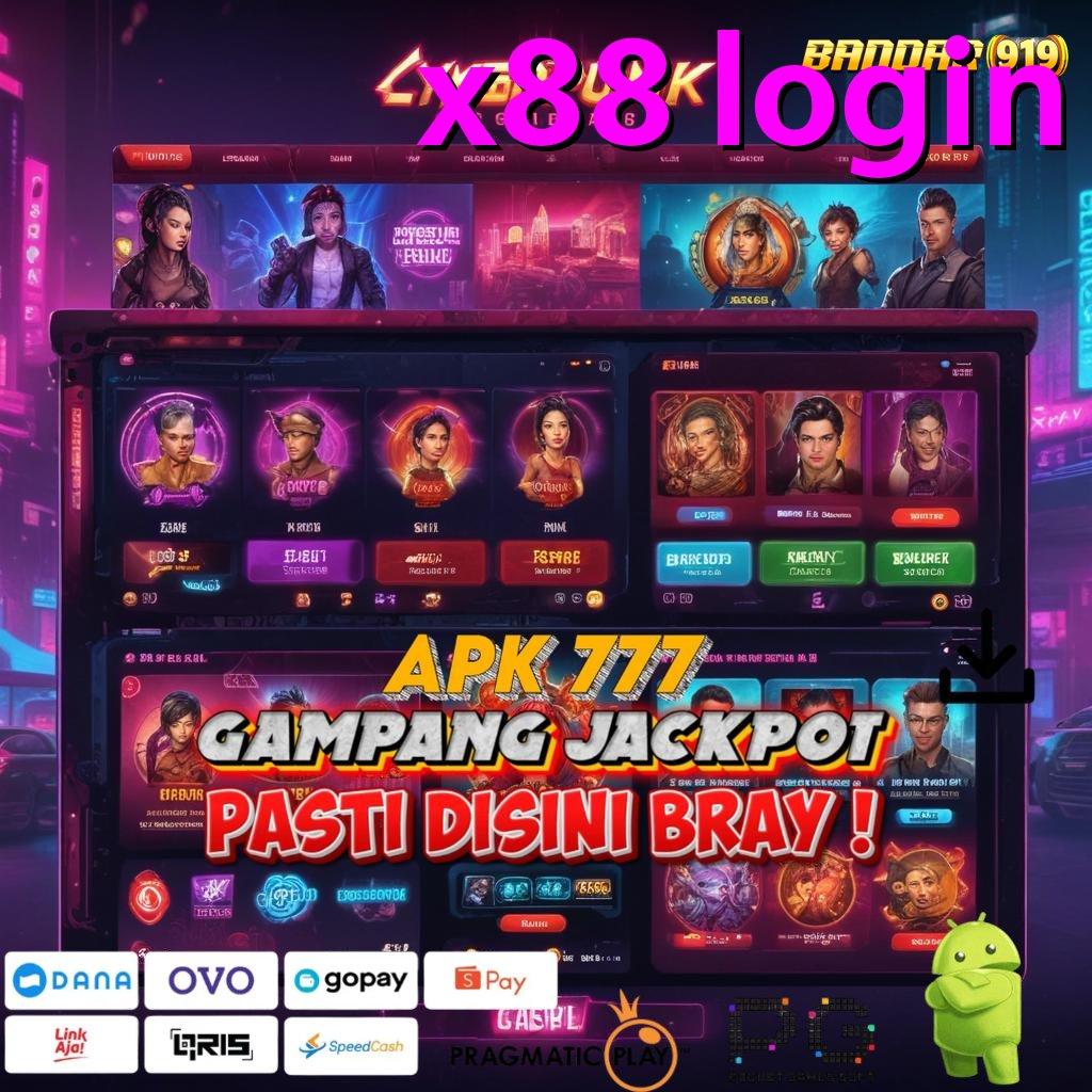 X88 LOGIN @ panduan laba menang pasti kaya