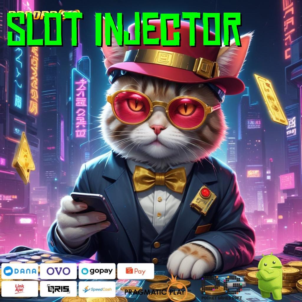 SLOT INJECTOR : alur fondasi pola titik interaksi titik akses