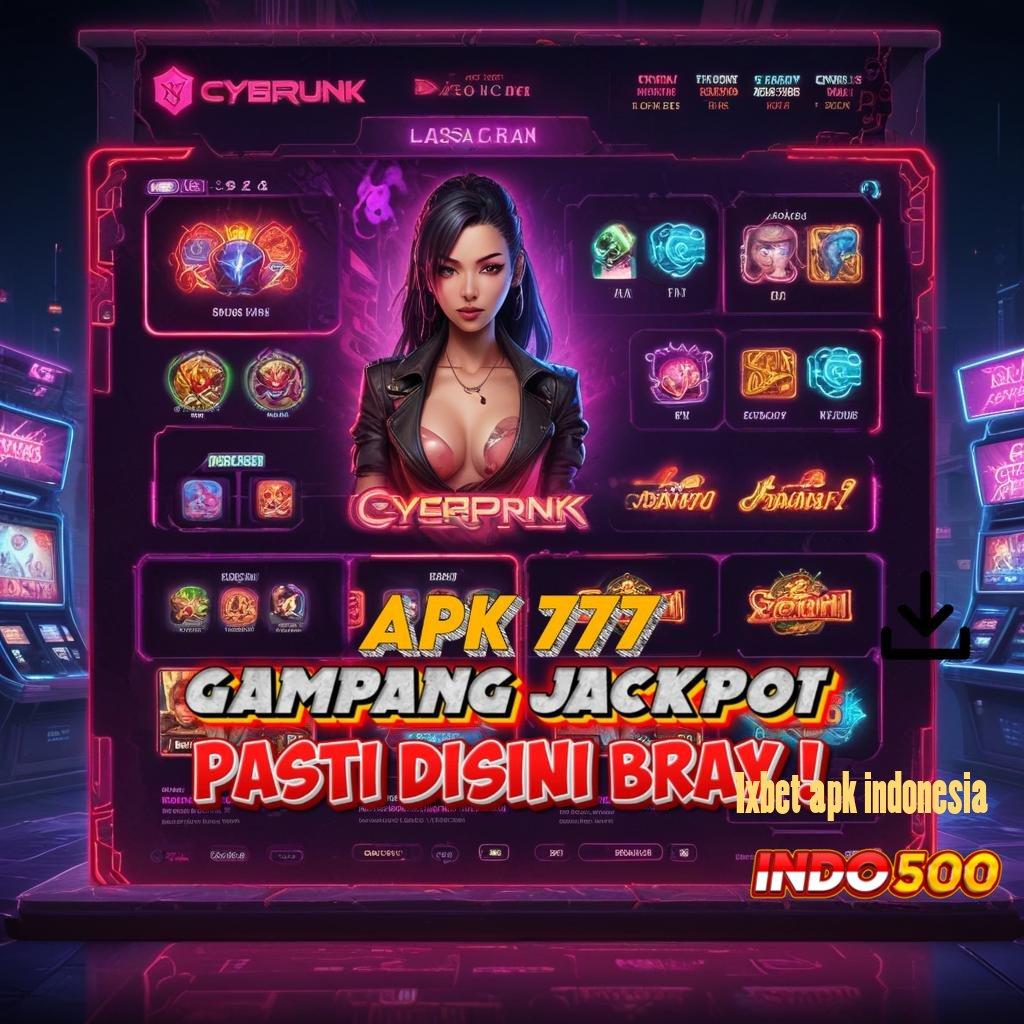 1XBET APK INDONESIA Slot Aplikasi Hari Ini Bonus Gacor