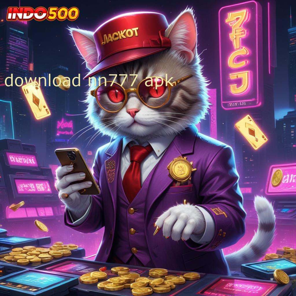 DOWNLOAD NN777 APK ♒ Top Pertama Setoran Modal Ringan Sekali