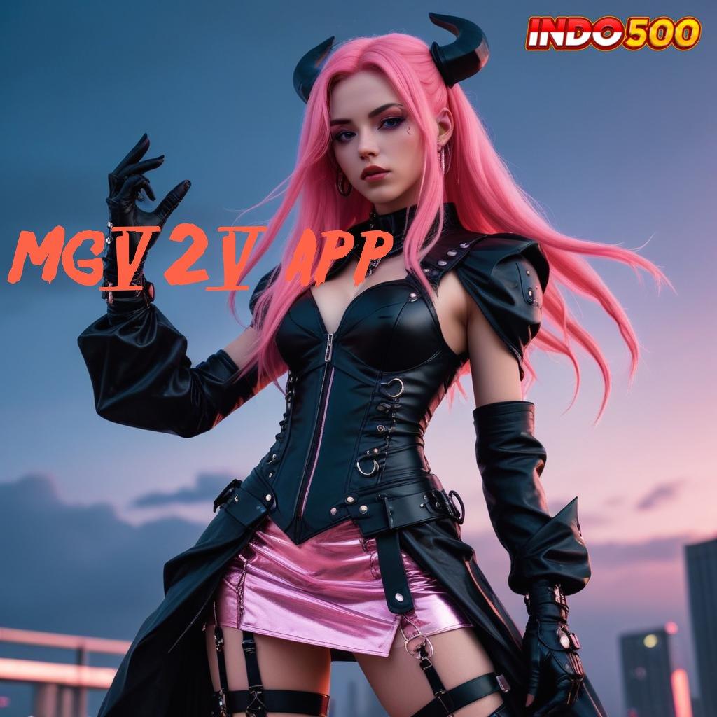 MG525 APP ➿ game android unduhan modern versi lengkap hari ini