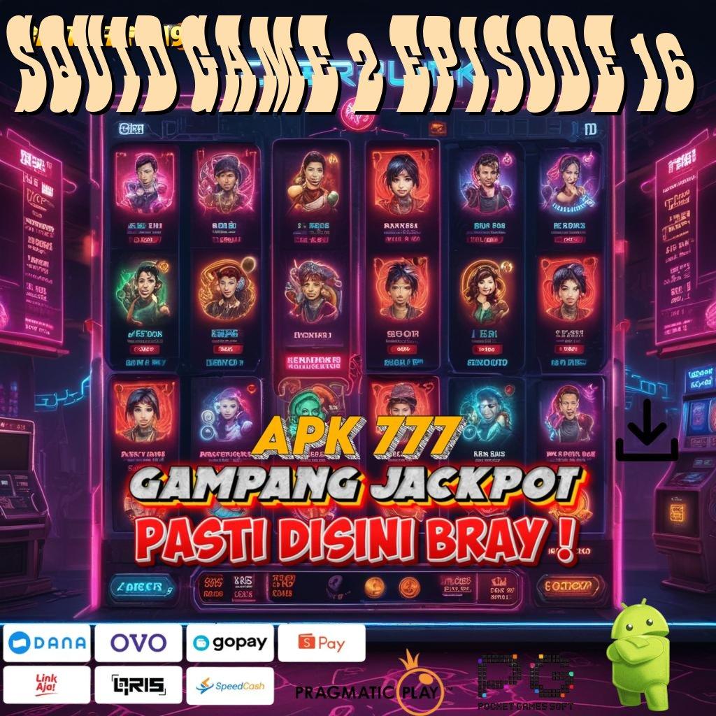 SQUID GAME 2 EPISODE 16 , Mesin Digital 2024 Dilengkapi Teknologi Apk