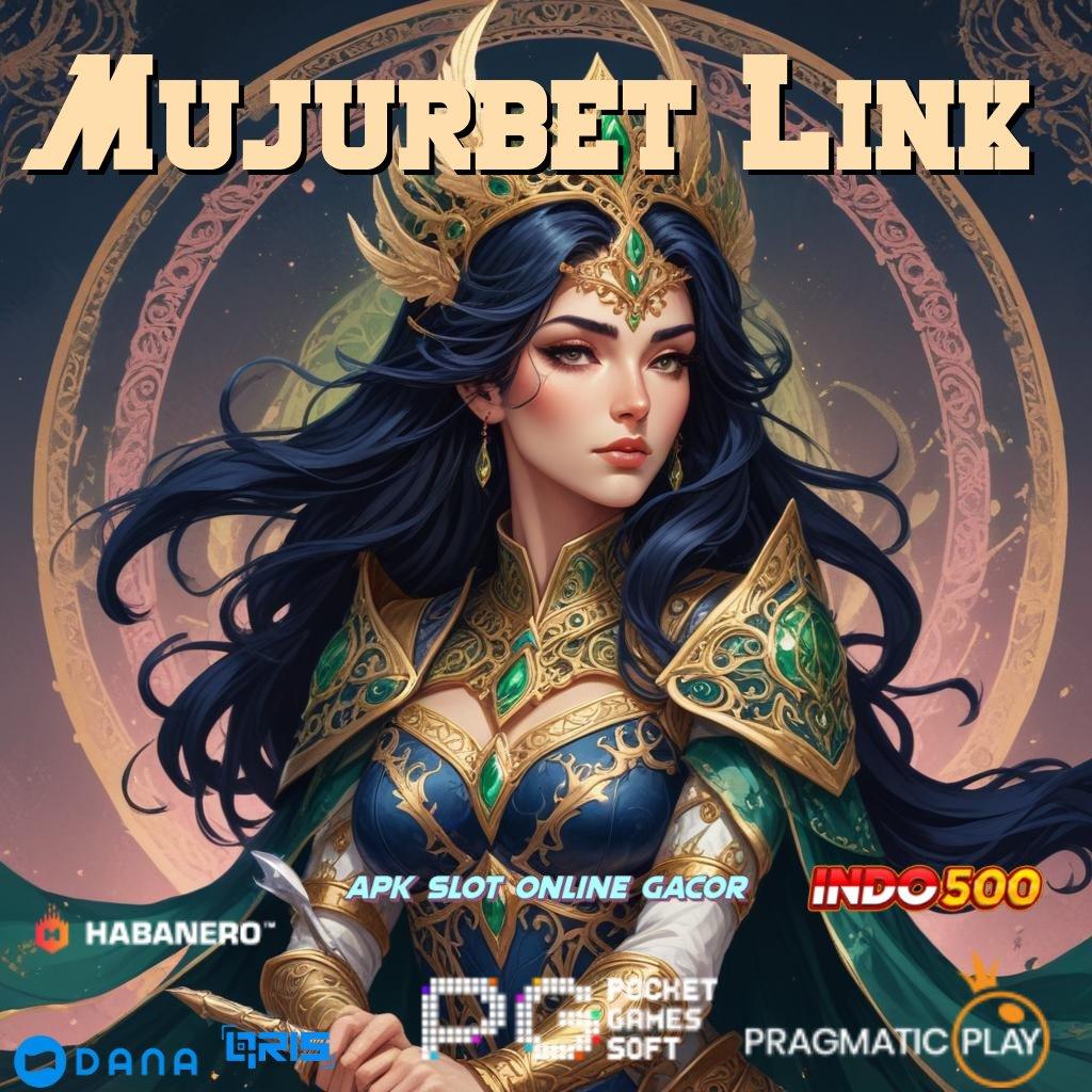 Mujurbet Link