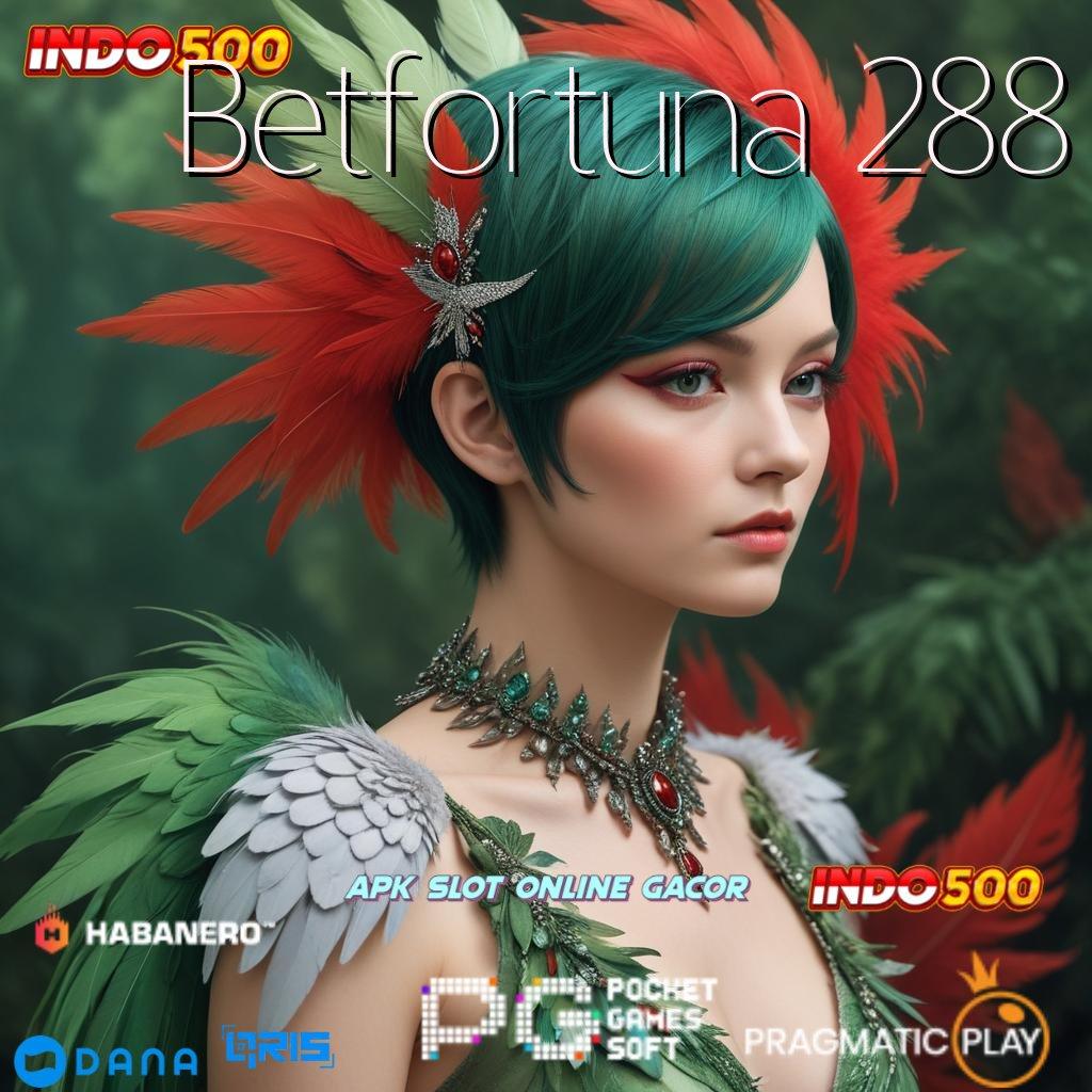 Betfortuna 288