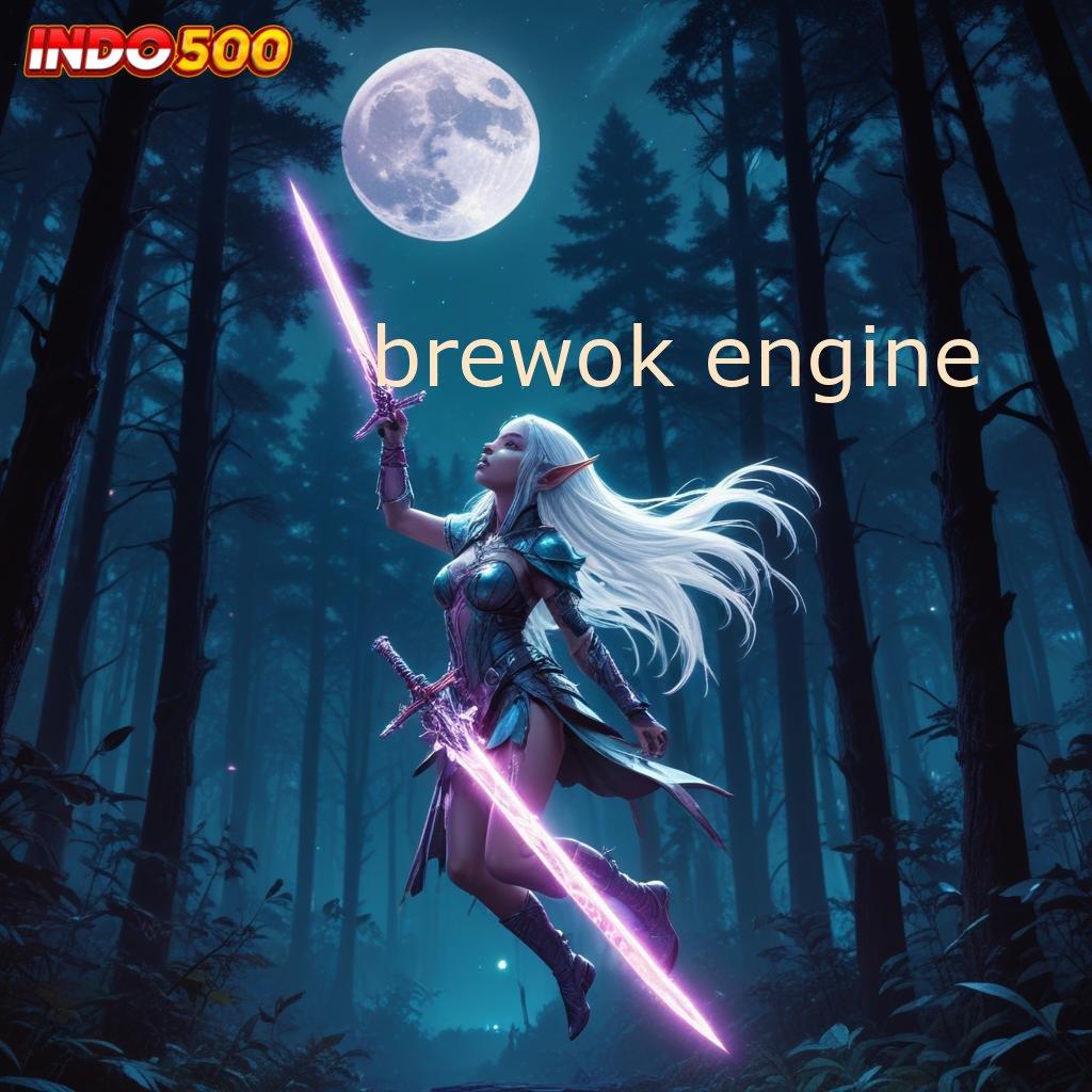 BREWOK ENGINE Download Sistem Canggih Untuk Untung Besar