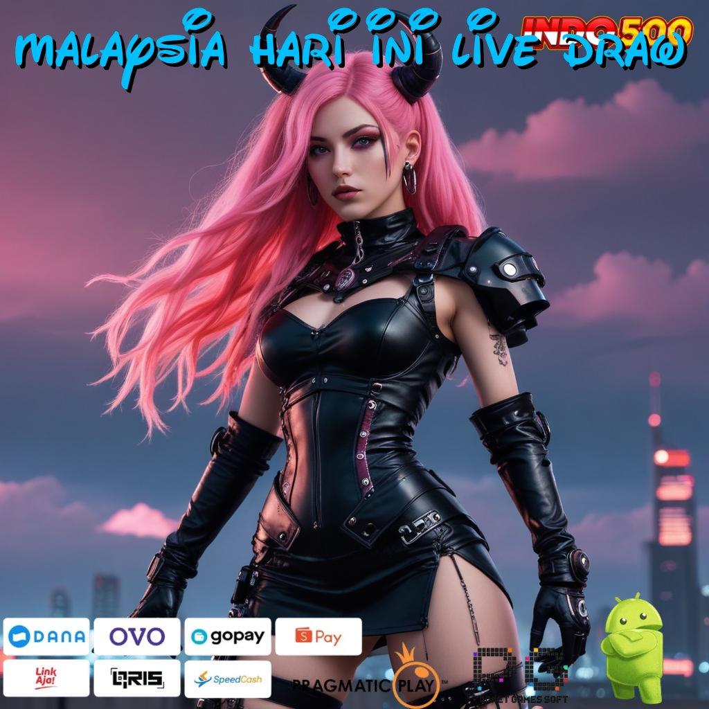 MALAYSIA HARI INI LIVE DRAW slot kemenangan besar sekali