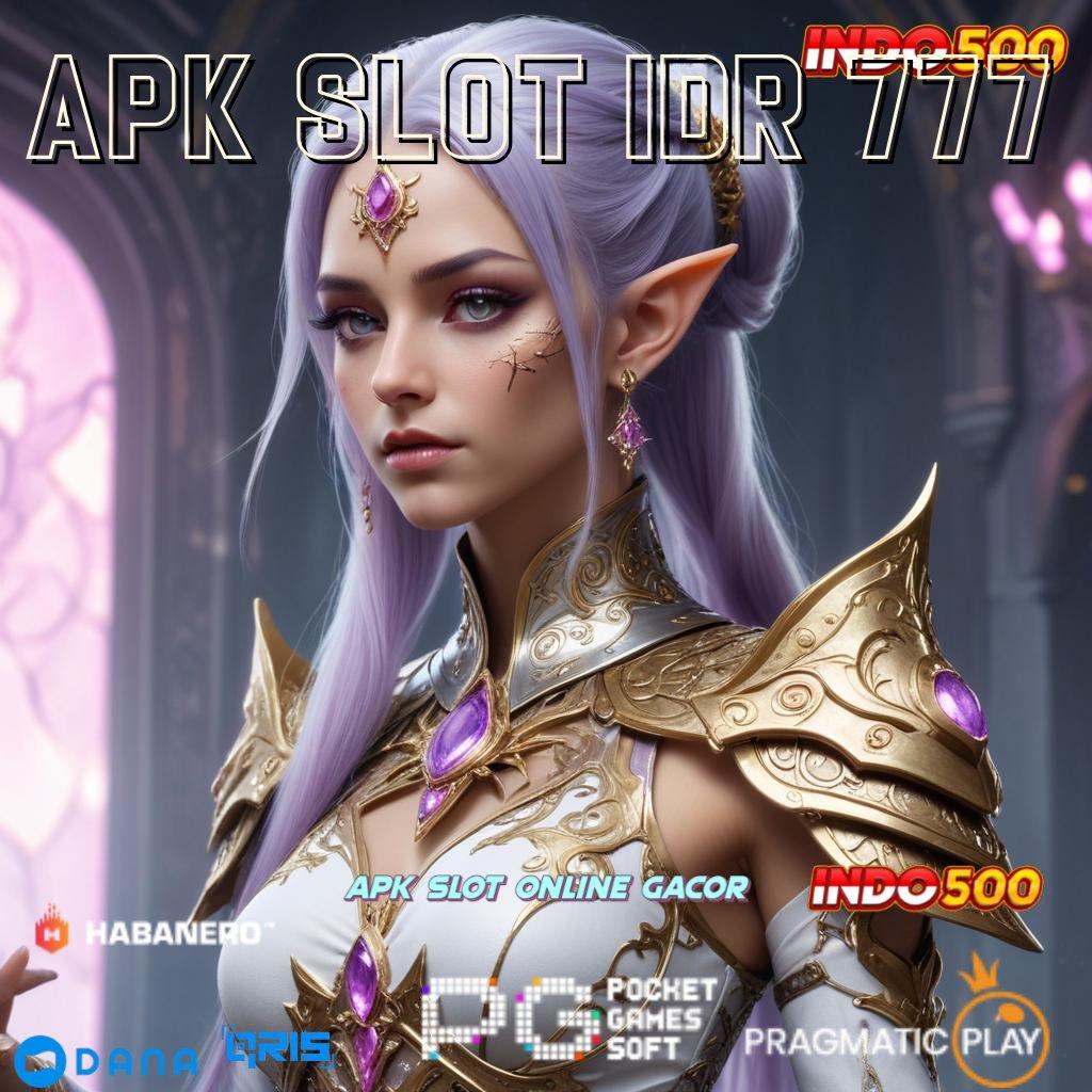 APK SLOT IDR 777 | APK Event Bonus Versi Terbaru Ruang Digital