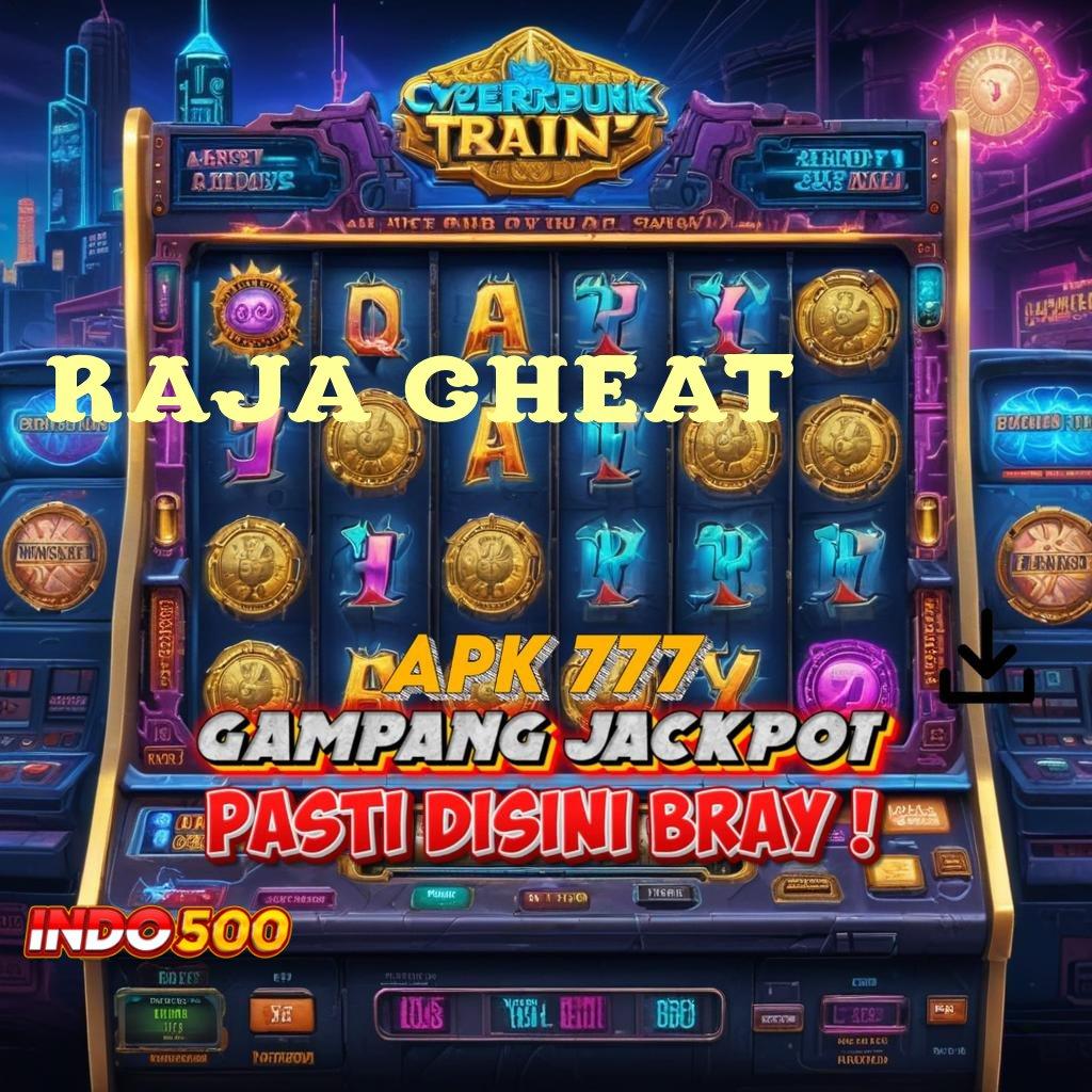 RAJA CHEAT | update terkini untuk peluang nasib