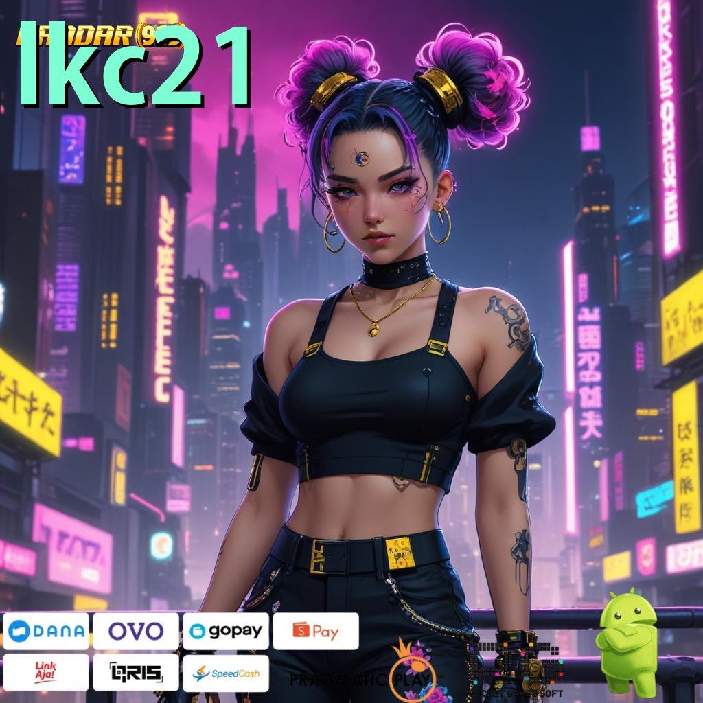 LKC21 , Dp Pulsa 5000 APK Slot Gacor 2025 Si Kutu Buku Slot!