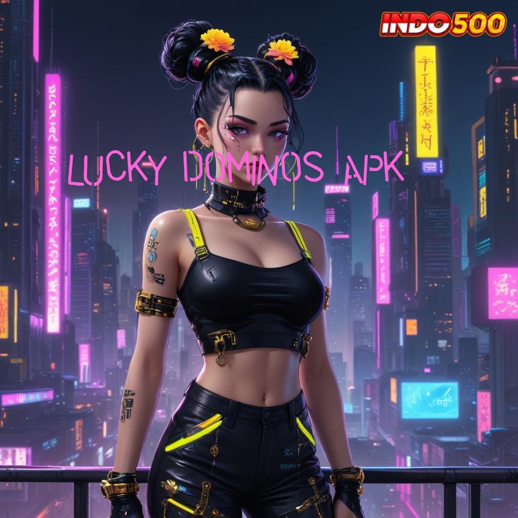 LUCKY DOMINOS APK ➿ Area Kerja Inovatif dengan Teknologi Canggih