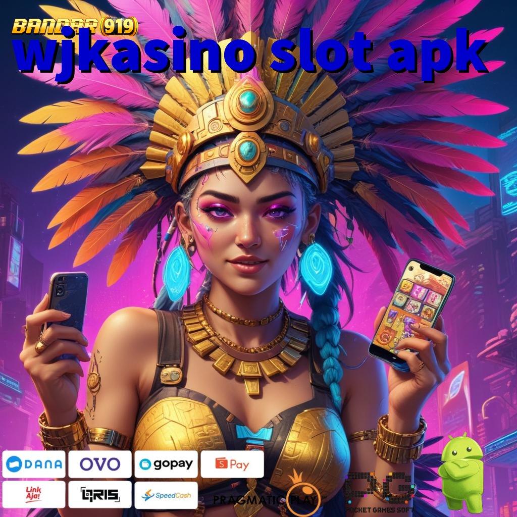 WJKASINO SLOT APK , Anti Lose Slot Gacor Apk 777 (Versi New) Terbaru iOS Android