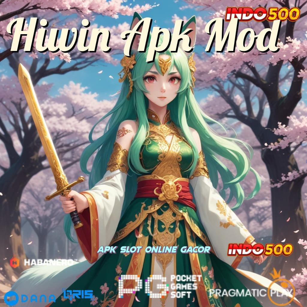 Hiwin Apk Mod