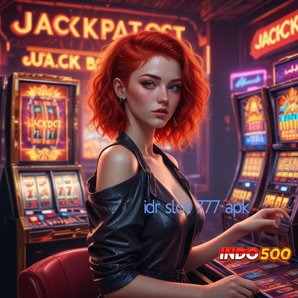 IDR SLOT 777 APK , Layanan APK Versi Terkini Kontainer