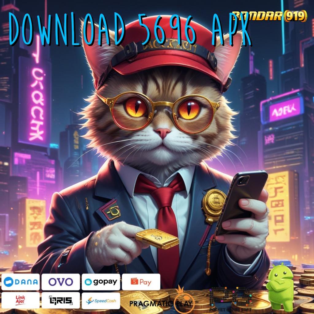 DOWNLOAD 5696 APK # Adalah Mudah Menyediakan Ratusan Permainan Game Slot Dengan Hadiah Uang