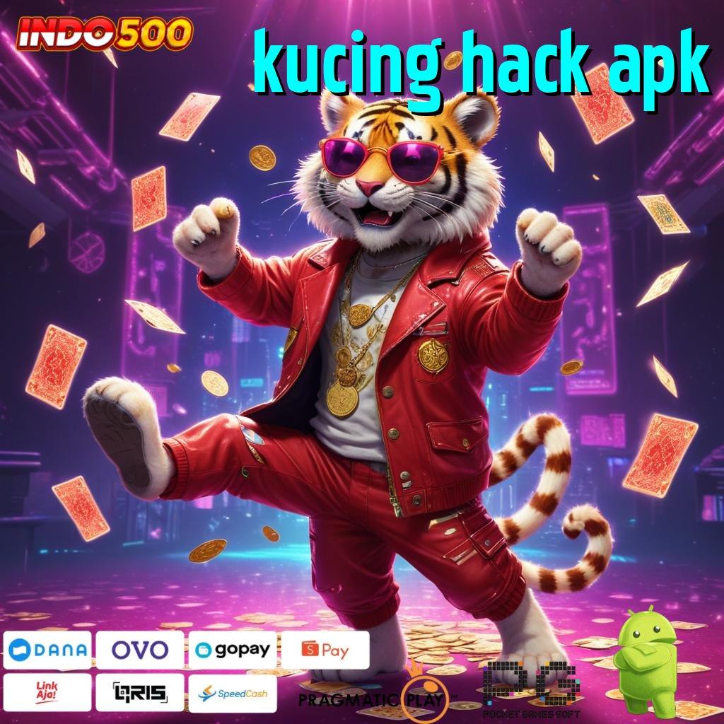 KUCING HACK APK kecepatan ruang kerja sama ruang pengantar linking android