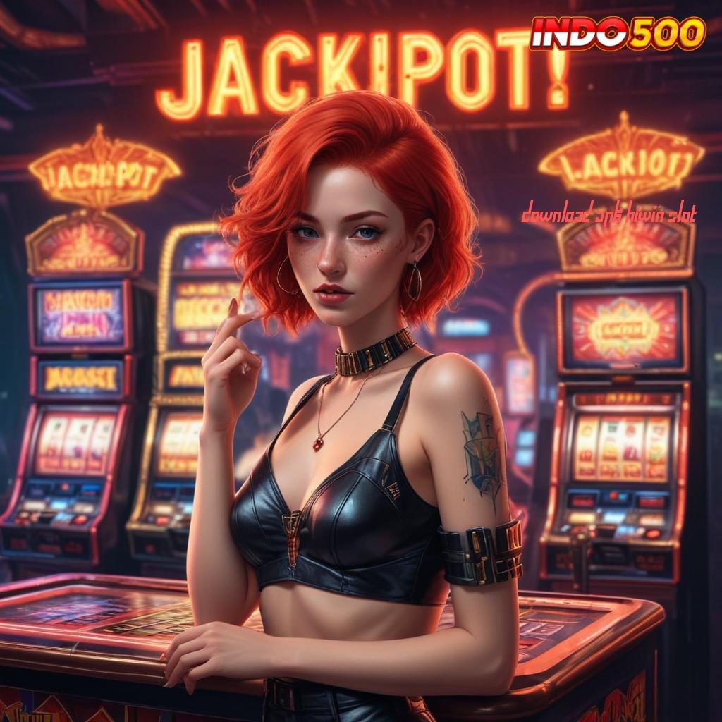 DOWNLOAD APK HIWIN SLOT ➽ Ruang Penyimpanan Aman untuk Cuan Tanpa Batas