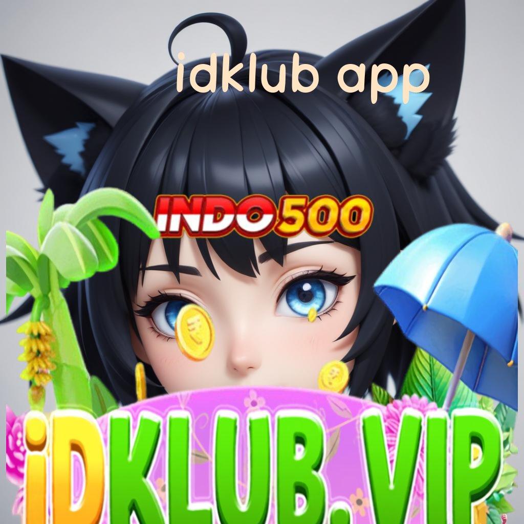 IDKLUB APP Depo Linkaja 15000 Download Apk Slot Maxwin Terbaru Android & iOS