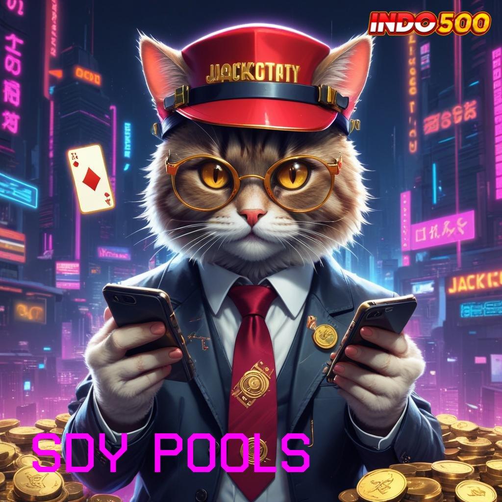 SDY POOLS Tontonlah Spin Scatter Hari Ini Tanpa Hambatan