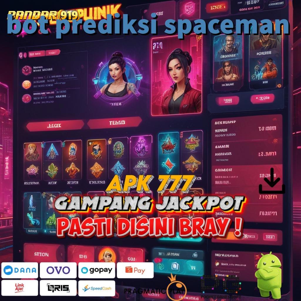 BOT PREDIKSI SPACEMAN | Dp Bca 5k Dapatkan Aplikasi Uang Nyata Sekarang