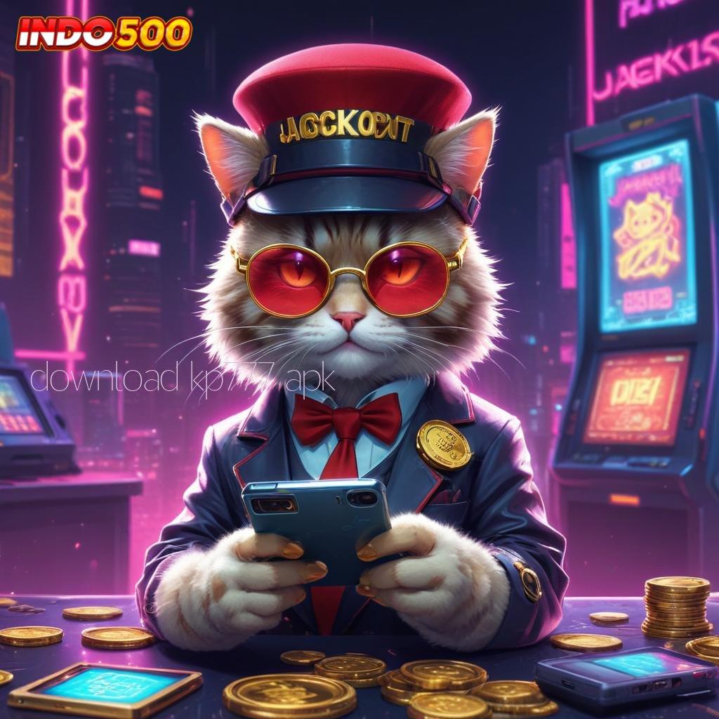 DOWNLOAD KP777 APK ✧ Awali Gacor Gacor Slot 2025 APK, Hasil Terbaik!