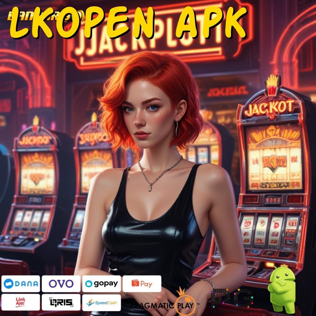 LKOPEN APK , dasar kerja dengan sistem interaktif canggih