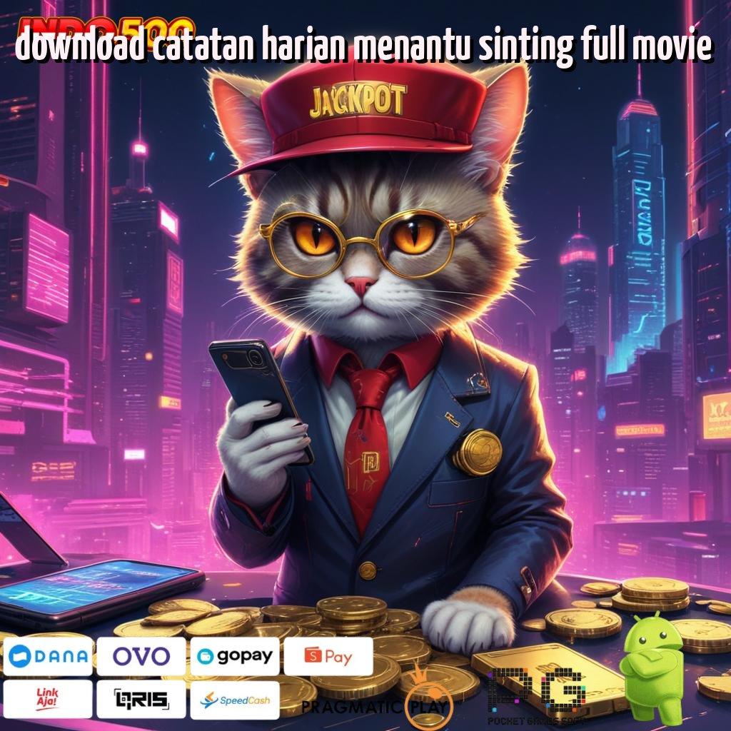 DOWNLOAD CATATAN HARIAN MENANTU SINTING FULL MOVIE Wd Belaka Dengan Injector Slot Terbaru