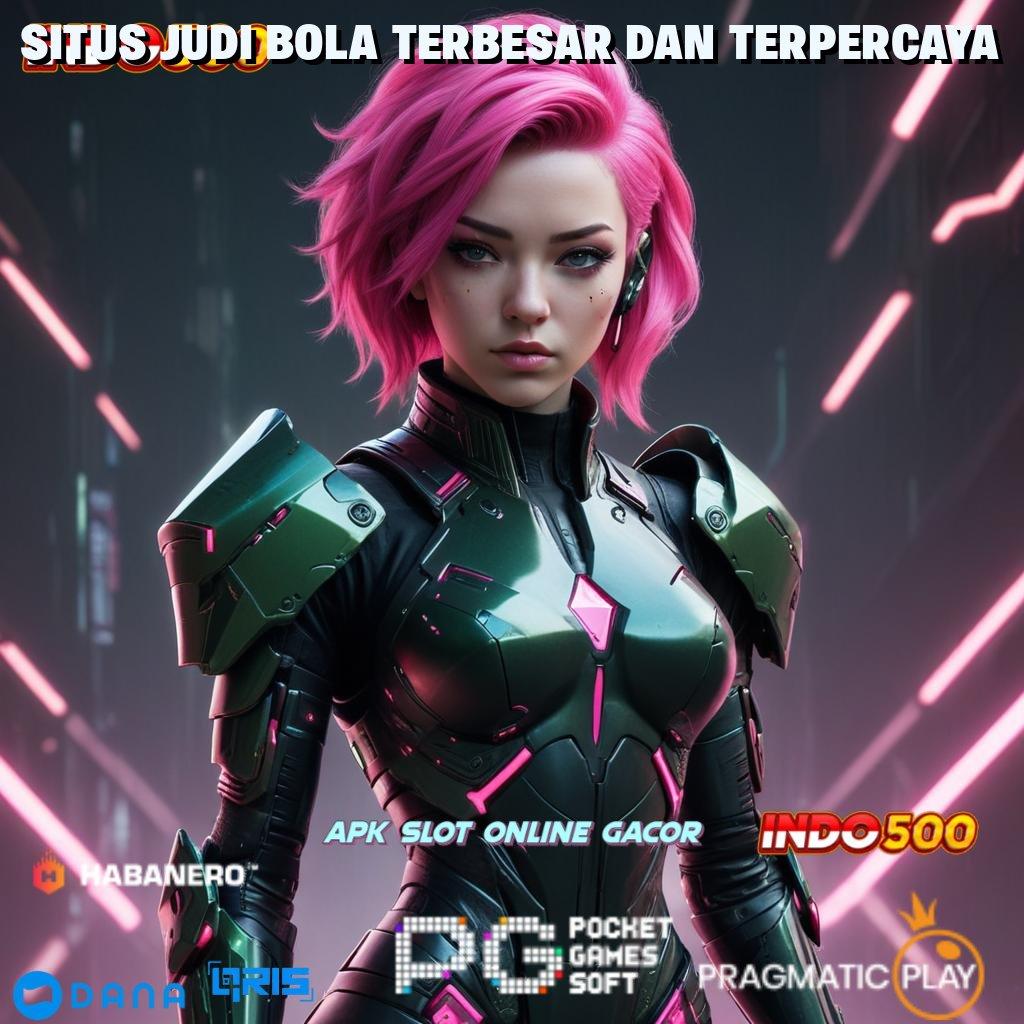 SITUS JUDI BOLA TERBESAR DAN TERPERCAYA aplikasi berbasis cloud