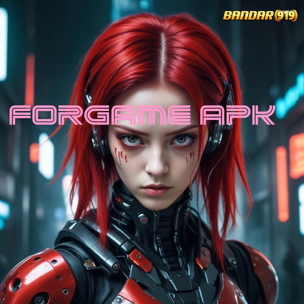 FORGAME APK 🔥 Game Slot Banjir Scatter Tanpa Ribet