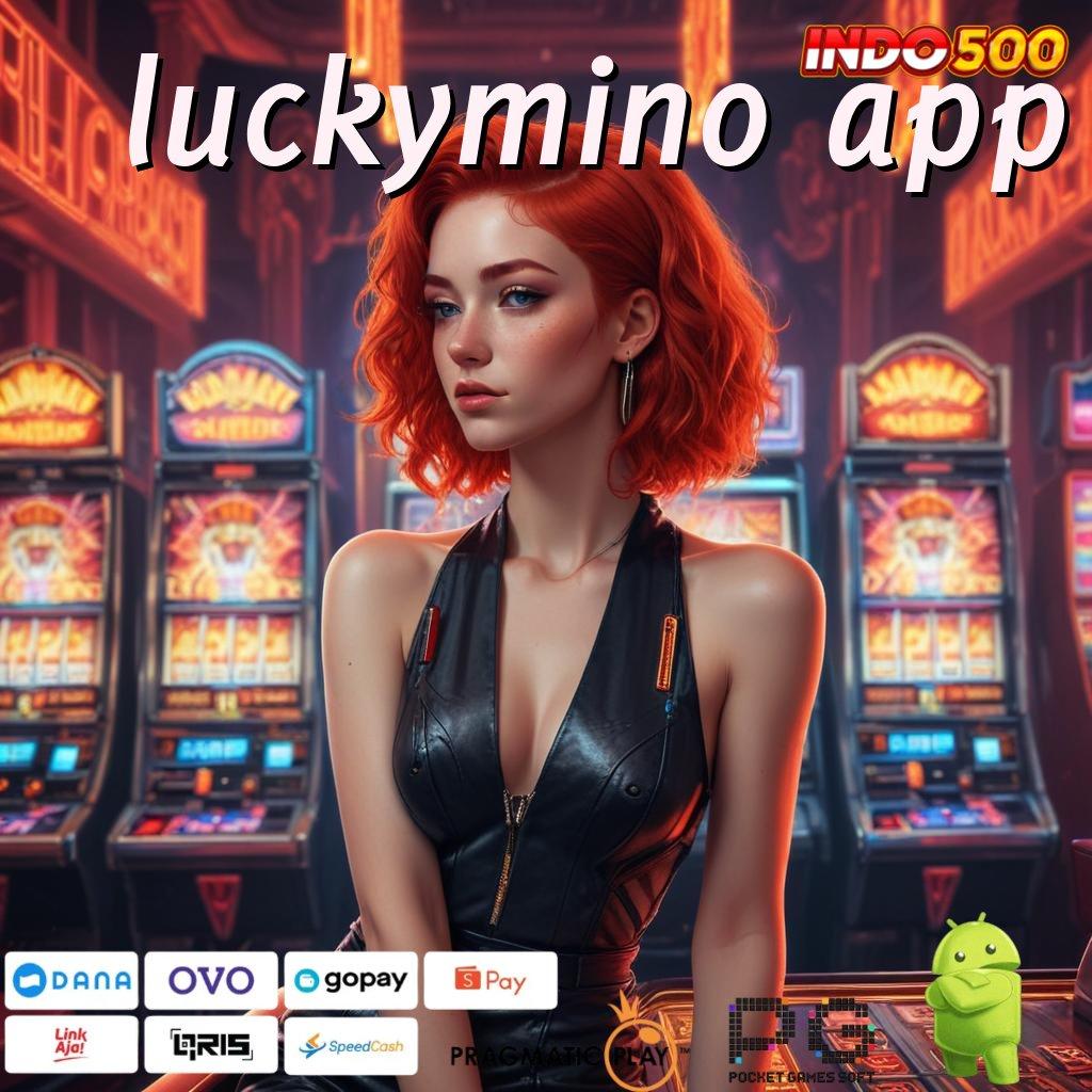 LUCKYMINO APP Ini Faktanya Instal Aplikasi Uang Tunai Versi Android