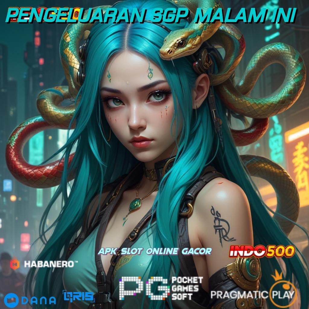 PENGELUARAN SGP MALAM INI 🚀 Bersuara Juara Mesin Jackpot Modal Kecil