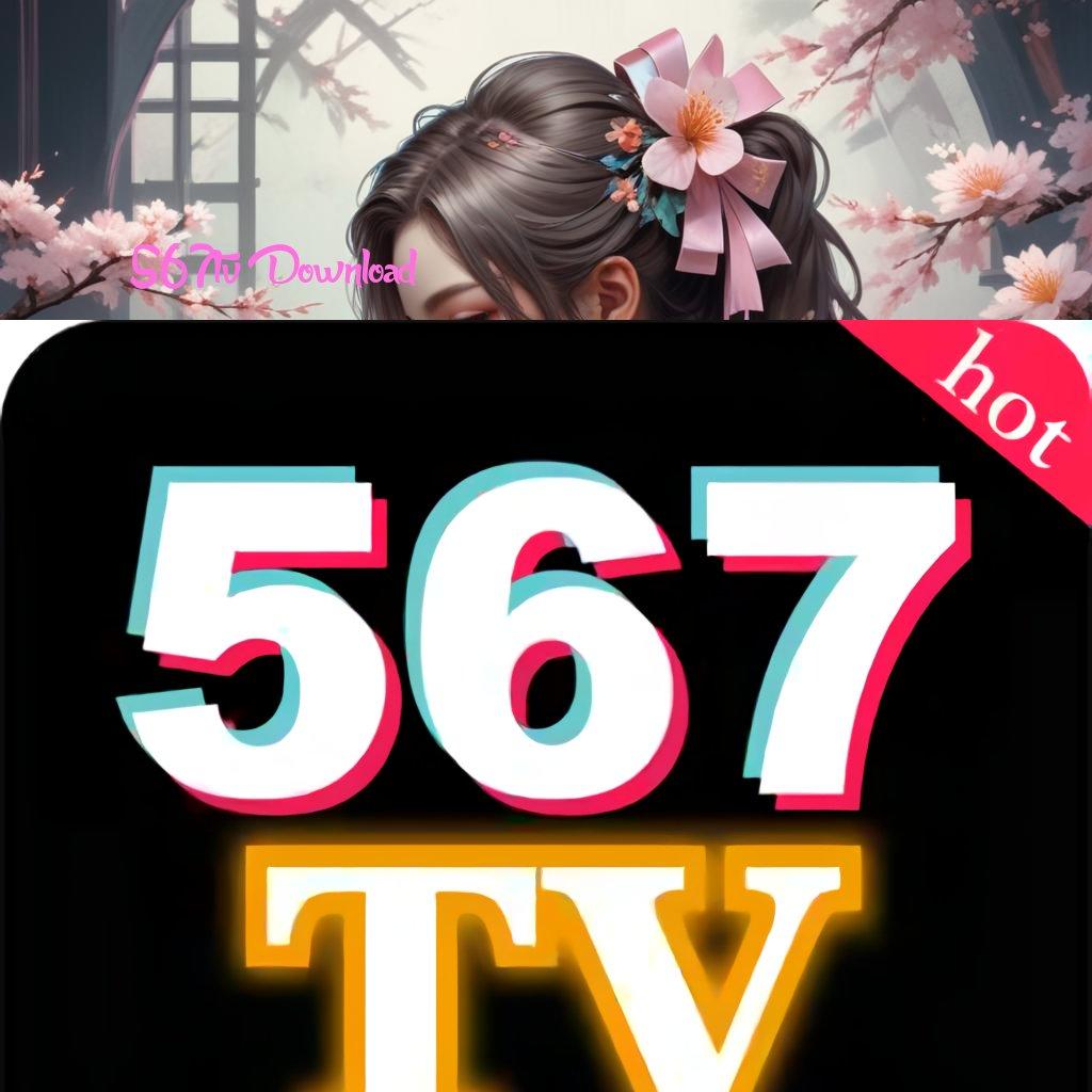 567tv Download