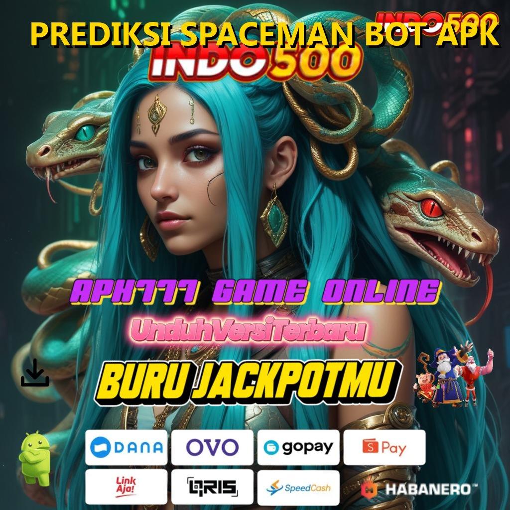 PREDIKSI SPACEMAN BOT APK 🐉 Bonus Besar APK Android iOS Ruang Akses