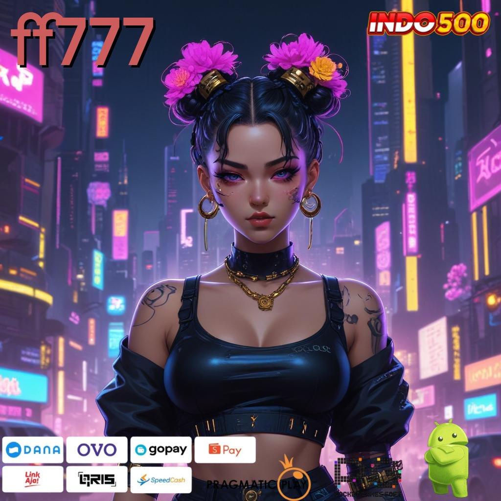 FF777 Berkembang Ganda Apk Slot Penghasil Uang Cepat