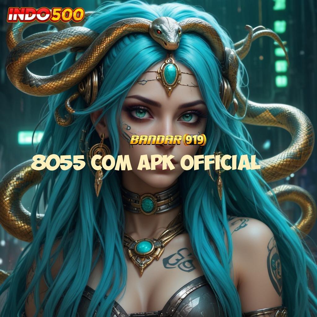 8055 COM APK OFFICIAL ➜ Langkah Praktis Untuk Hasil Maksimal Hari Ini