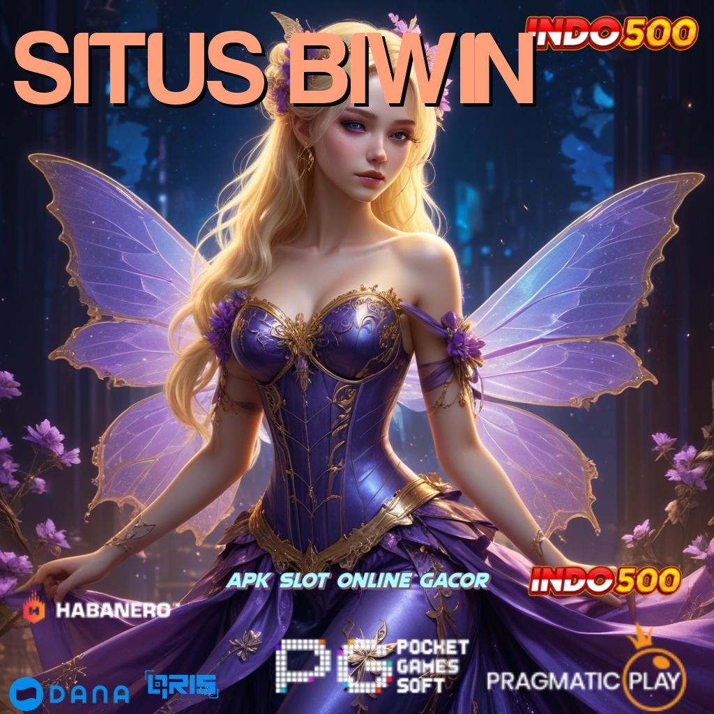 SITUS BIWIN ⋗ versi terbaru apk ada di sini, jalan pintas ke maxwin!