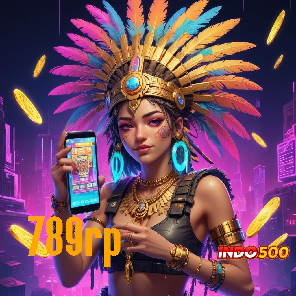 789RP Cepat Prima Slot Game Tanpa Pengisian Dana Apk