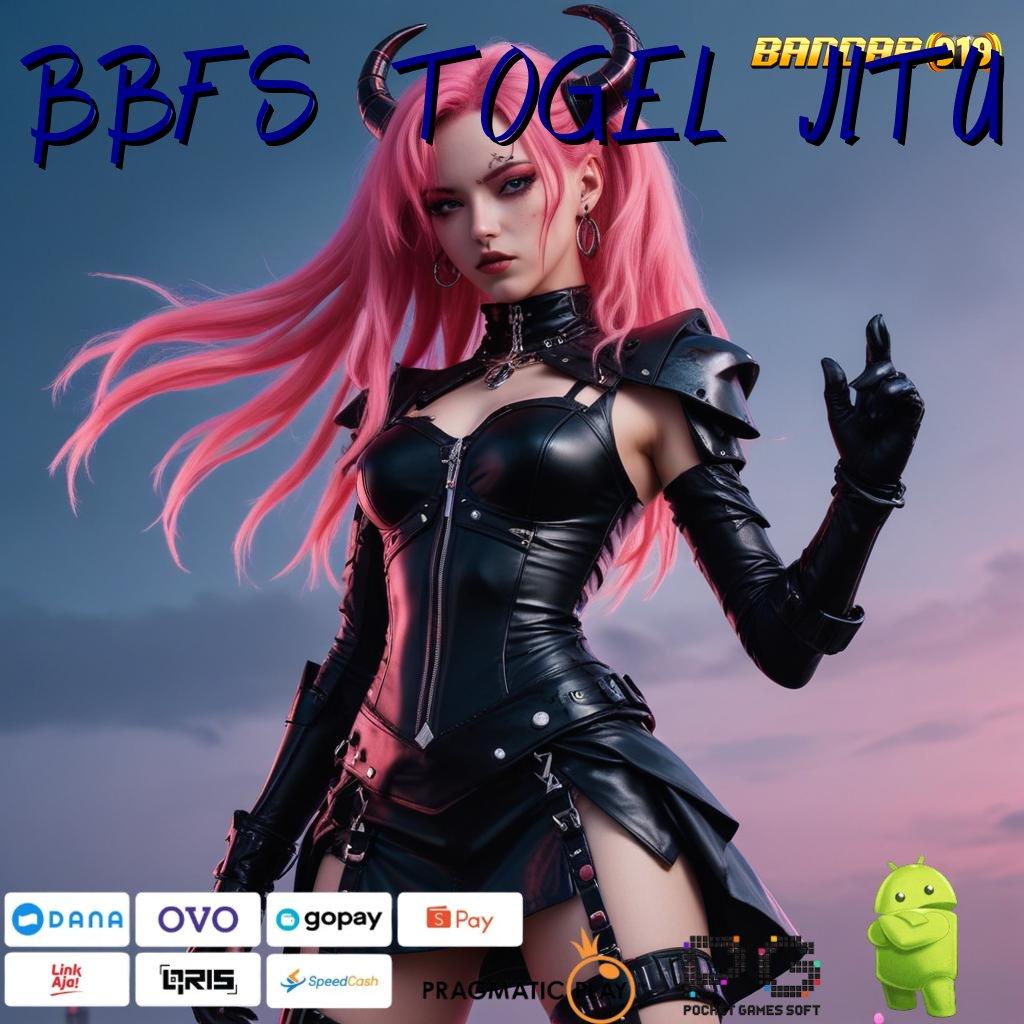 BBFS TOGEL JITU : Aplikasi Baru Dengan Komponen Stabil Teknologi Fleksibel