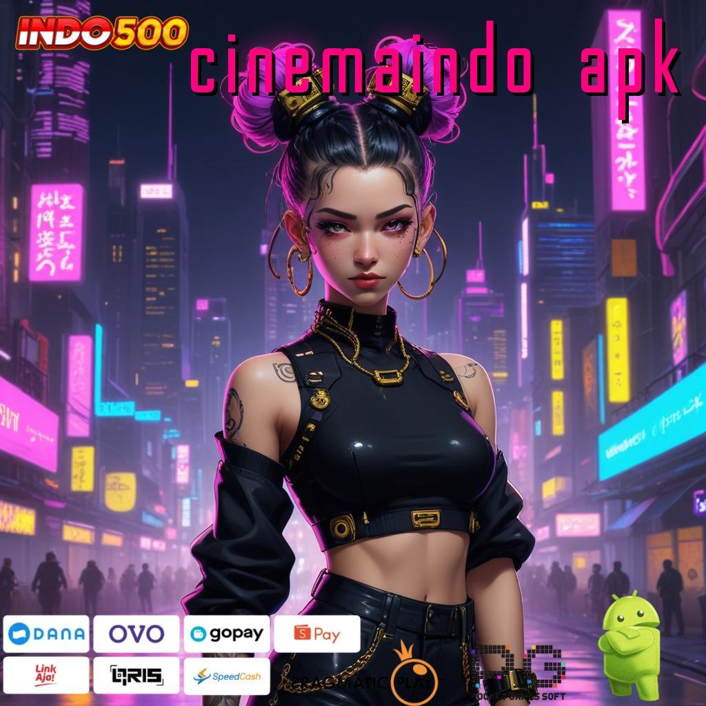 CINEMAINDO APK Depo Shopeepay 20K Pilihan Efisien untuk Pemula