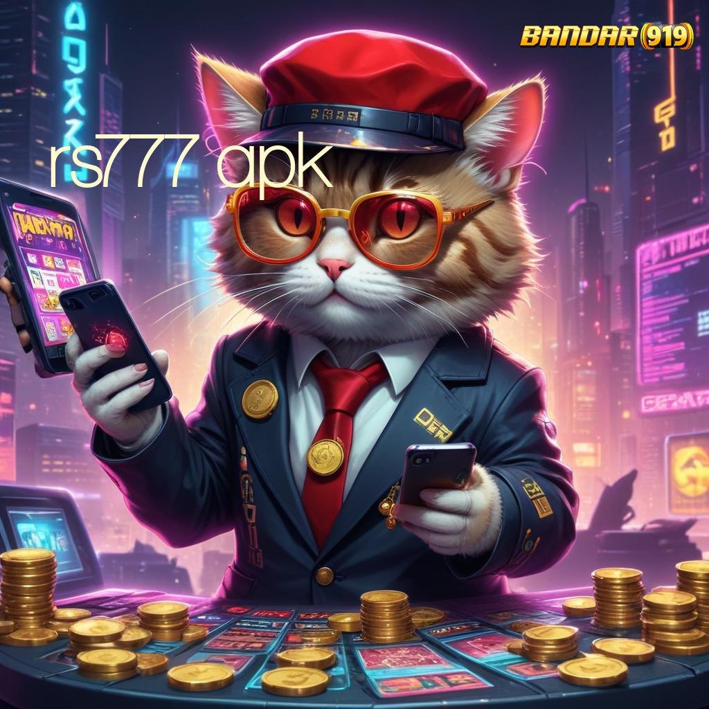 RS777 APK → Apk Slot Deposit Saldo Dana Untung Terjamin