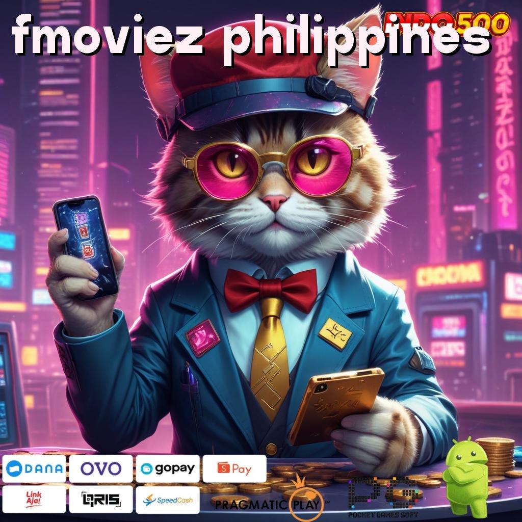 FMOVIEZ PHILIPPINES tanpa modal besar