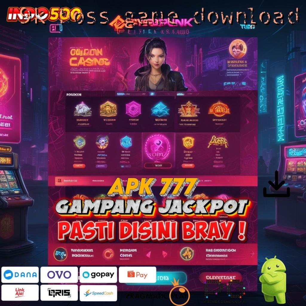 9K BOSS GAME DOWNLOAD Mesin Slot Aplikasi Terkini