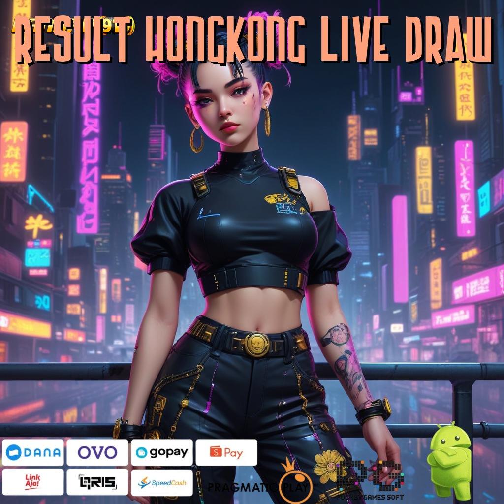 RESULT HONGKONG LIVE DRAW , Spin Cepat Dengan Keuntungan Besar Hari Ini