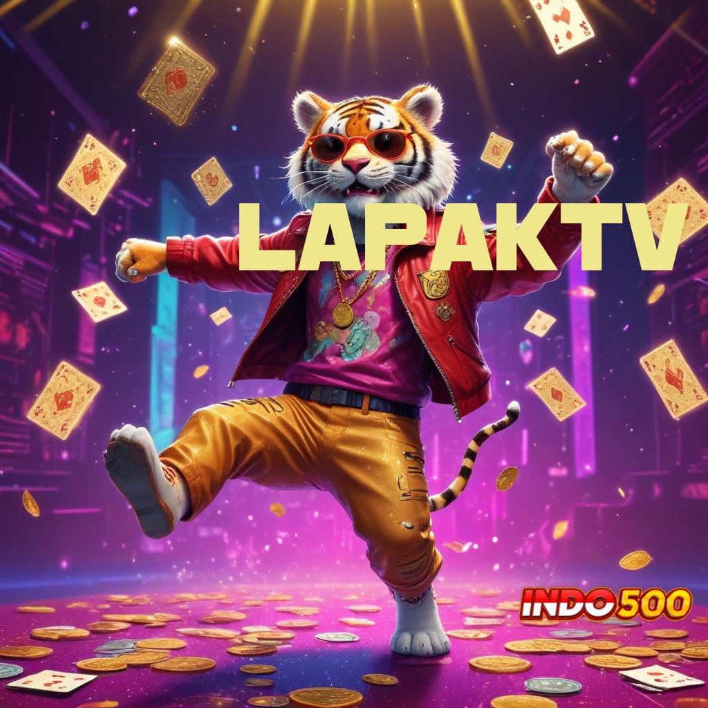 LAPAKTV ≫ transaksi layanan aman prima cepat