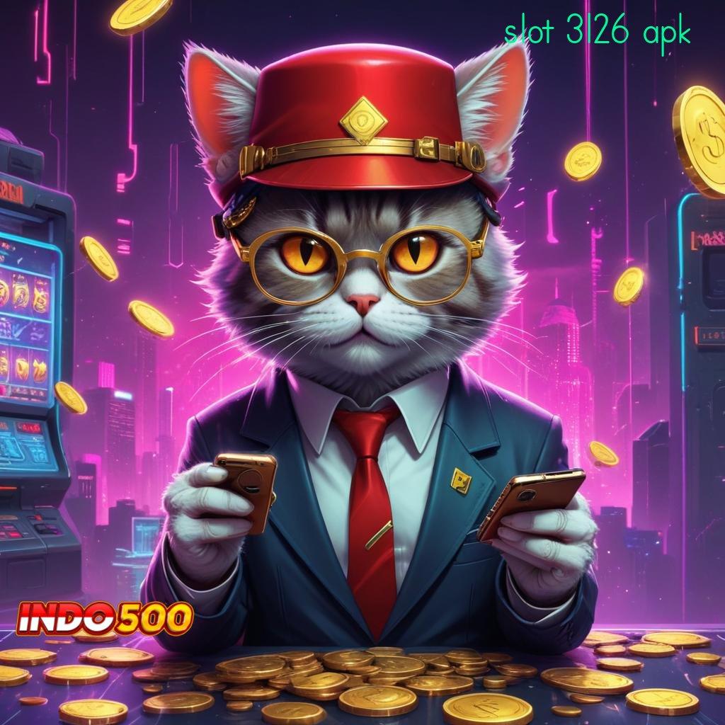 SLOT 3126 APK ➳ top up slot cuan 10k